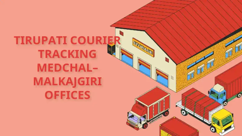 Shree Tirupati Courier Tracking branch and contact details in Medchal–Malkajgiri