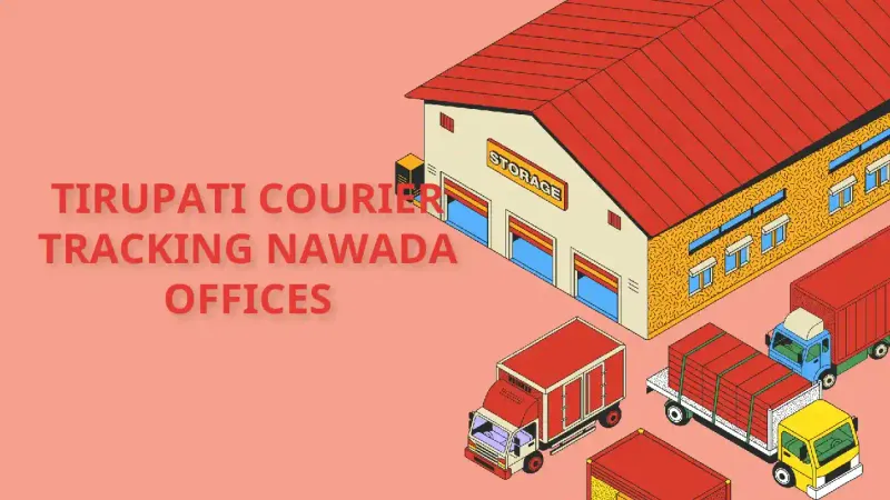 Shree Tirupati Courier Tracking branch and contact details in Nawada